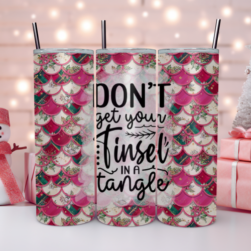 Don’t Get Your Tinsel In a Tangle Tumbler