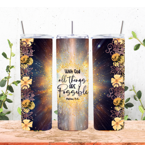 With God All Things Are Possible 20oz Tumbler