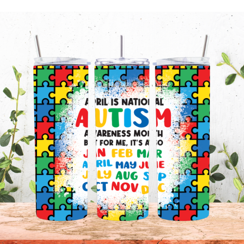 April is National Autism Awareness 20oz Tumbler