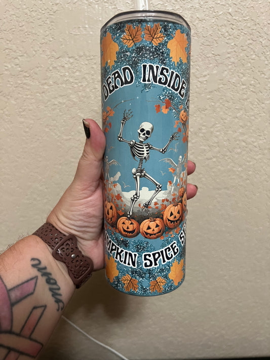 Dead Inside But Its Pumpkin Spice Season 20oz Tumbler