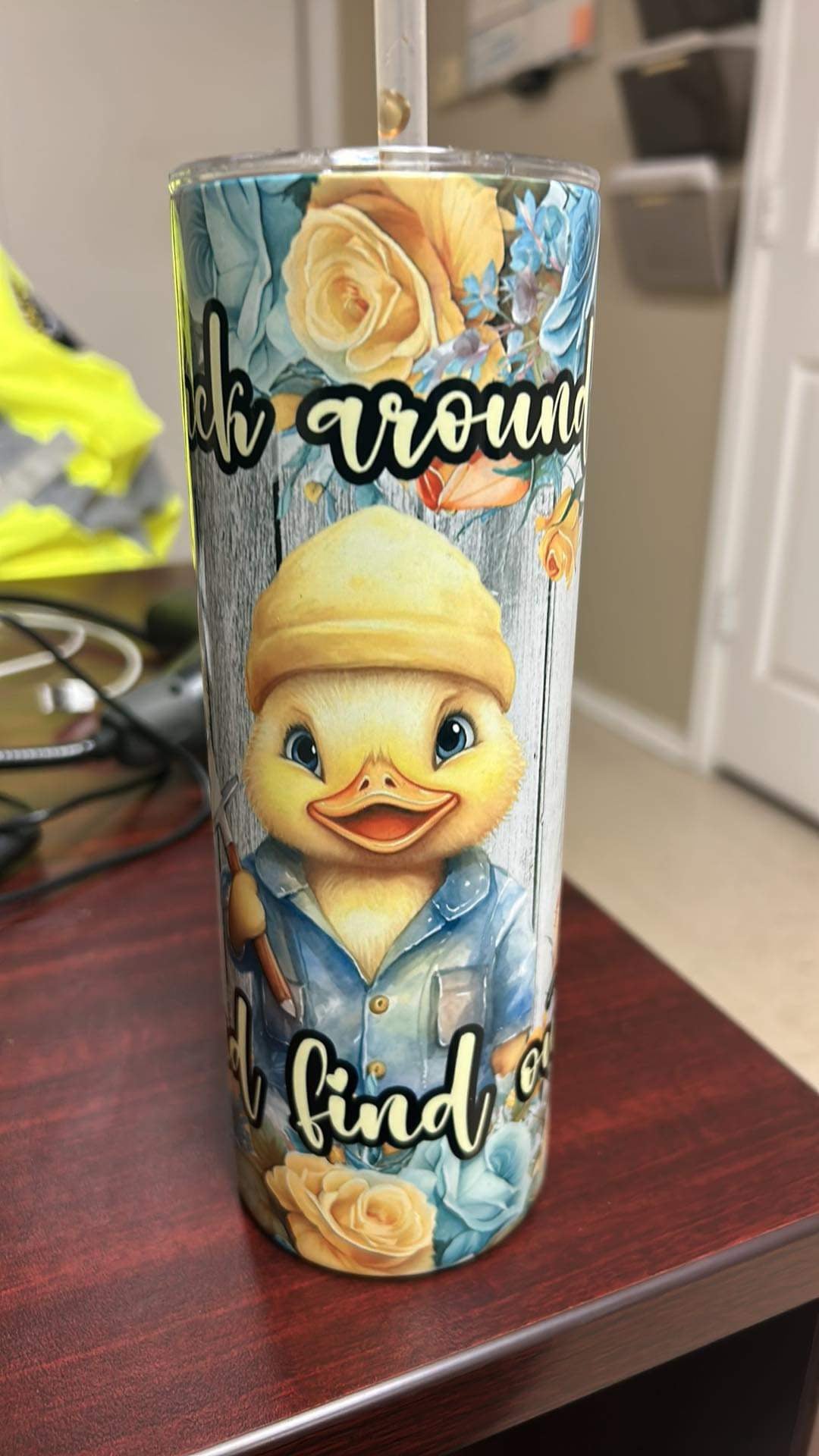 Quack Around and Find Out 20oz Subliminal Tumbler