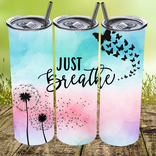 Just Breathe w/Black Butterflies Tumbler