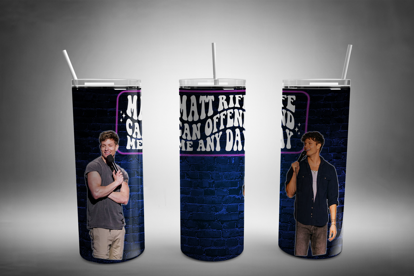 Can Offend Me Any Day 20oz Subliminal Tumbler