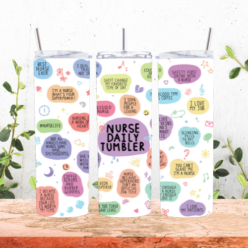 Nurse Daily Tumbler 20oz Tumbler