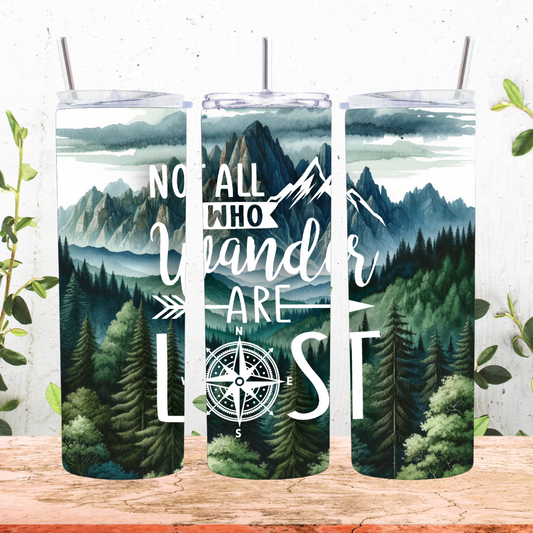 Not All Who Wander Tumbler