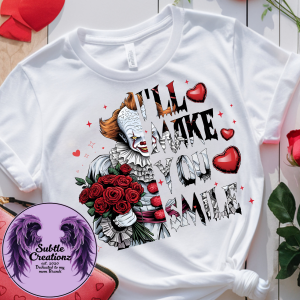 I'll Make You Smile T-Shirt